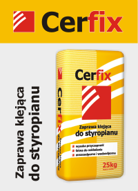 Cerfix - zaprawa klejąca do styropianu.
